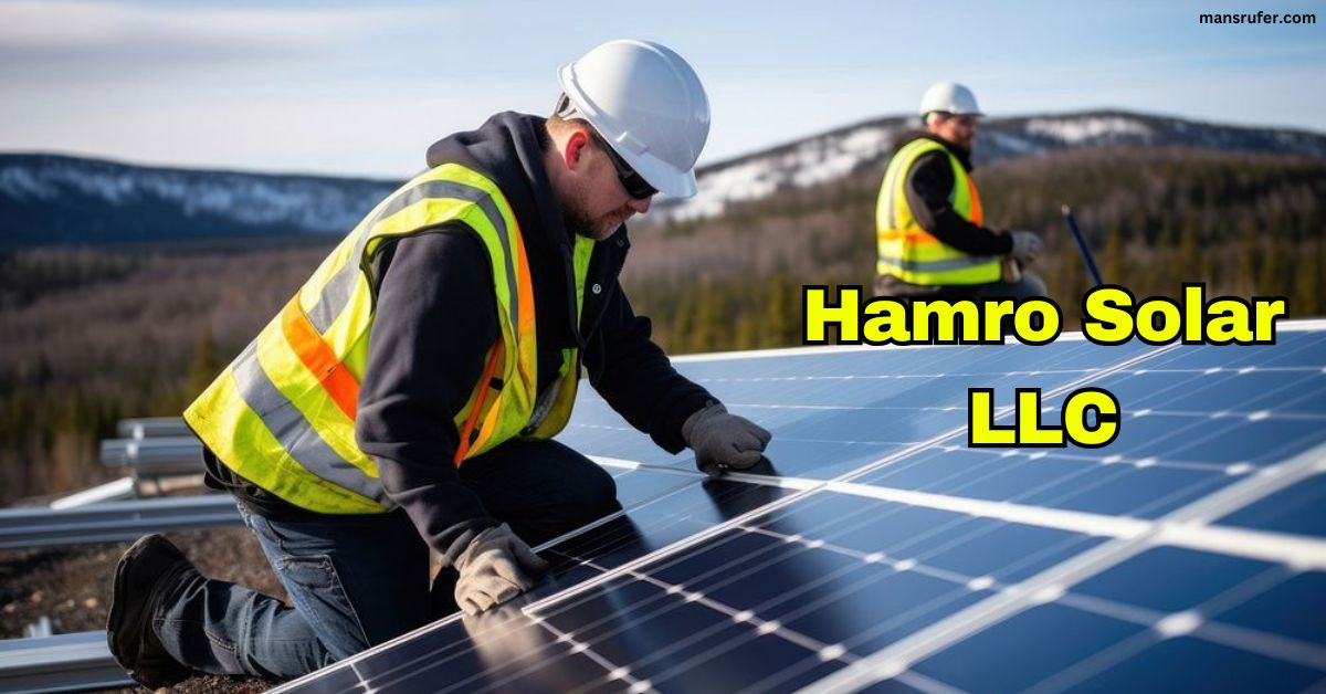 Hamro Solar LLC: Leading Renewable Energy Solutions